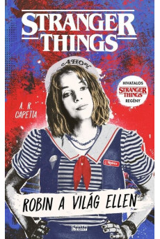 Robin a világ ellen - Stranger Things