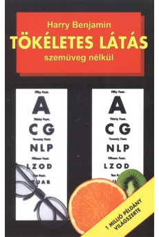 Tökéletes látás szemüveg nélkül (3. kiadás)