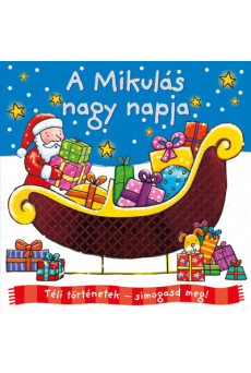Téli történetek: simogasd meg - A Mikulás nagy napja §K