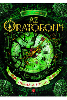 Az Óratorony - Óramágusok III.