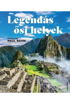 Legendás ősi helyek