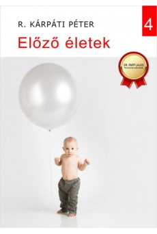 Előző életek - Beszámolók és cikkgyűjtemény