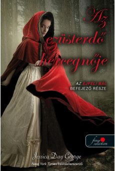 Az ezüsterdő hercegnője (Éjféli bál 3.) - Éjféli bál