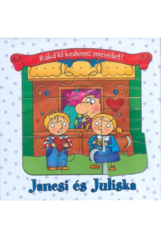 Jancsi és Juliska /Rakd ki kedvenc mesédet!