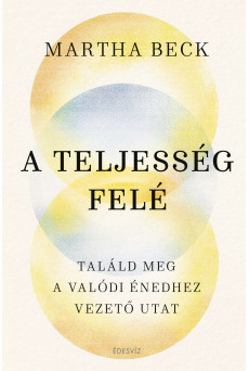 A teljesség felé (e-könyv)