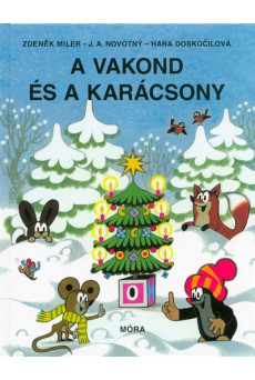 A VAKOND ÉS A KARÁCSONY (3. KIADÁS) §K