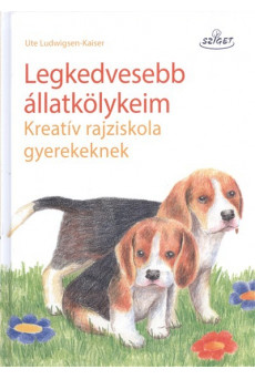 Legkedvesebb állatkölykeim /Kreatív rajziskola gyerekeknek
