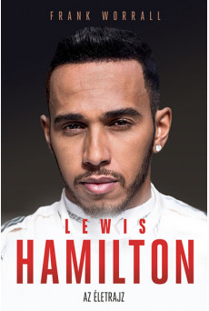Lewis Hamilton - Az életrajz