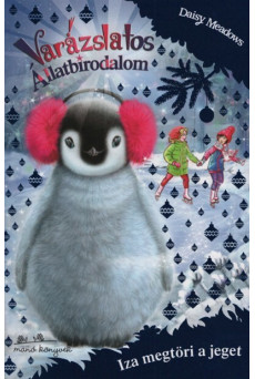 Varázslatos Állatbirodalom Extra 7. - Iza megtöri a jeget - Varázslatos állatbirodalom