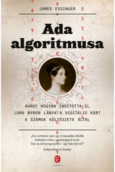 Ada algoritmusa - Avagy hogyan indította el Lord Byron lánya a digitális kort a számok költészete által