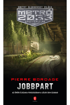 Jobbpart - METRÓ 2033 Univerzum