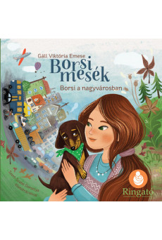 Borsi mesék: Borsi a nagvárosban - Borsi álmodik