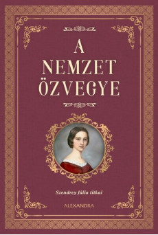 A nemzet özvegye - Szendrey Júlia titkai