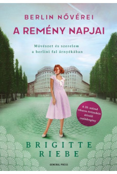 A remény napjai - Berlin nővérei 3. (e-könyv)