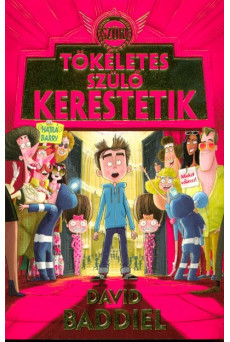 Tökéletes szülő kerestetik