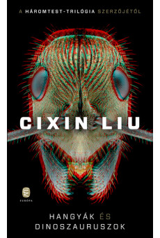 Hangyák és dinoszauruszok - Csontcitadella és Sziklaváros elveszett történelme