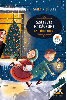 Százéves karácsony - Az időtükrön át