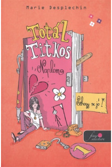 Totál titkos naplóm 1. /Sehogy se jó!