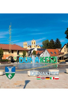 Dunakeszi - Magyarország kincsestára