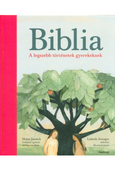 Biblia /A legszebb történetek gyerekeknek