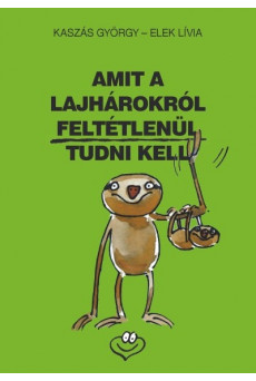 Amit a lajhárokról feltétlenül tudni kell