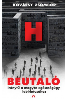 Beutaló - Iránytű a magyar egészségügy labirintusához