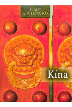 Kína - Nagy civilizációk 5.