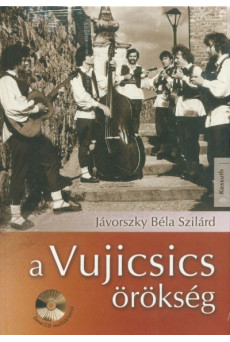 A Vujicsics-örökség (CD-melléklettel)