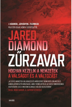 Zűrzavar - Hogyan kezelik a nemzetek a válságot és a változást