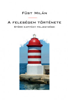 A feleségem története - Störr kapitány feljegyzései