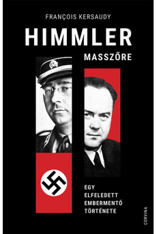 Himmler masszőre - Egy elfeledett embermentő története