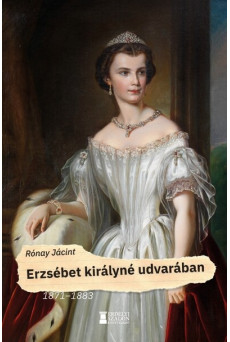 Erzsébet királyné udvarában