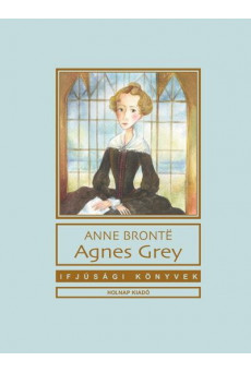 Agnes Grey - Ifjúsági könyvek