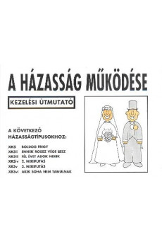 A házasság működése /Kezelési útmutató