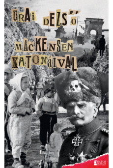 Mackensen katonáival