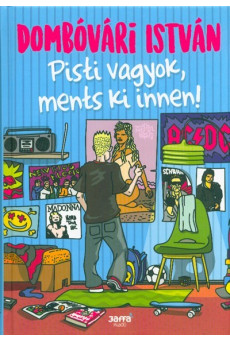 Pisti vagyok, ments ki innen!