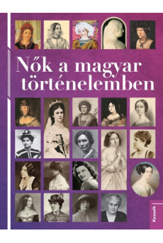 Nők a magyar történelemben