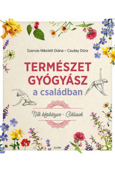 Természetgyógyász a családban - Nők kézikönyve - Ciklusok