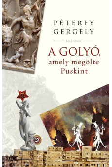 A golyó, amely megölte Puskint (új kiadás)