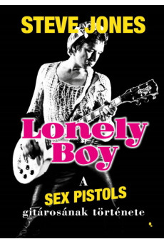 Lonely boy - A Sex Pistols gitárosának története