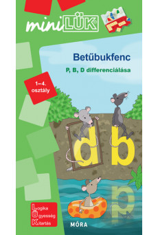Betűbukfenc - p, b, d differenciálás - miniLÜK