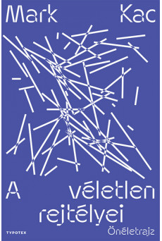 A véletlen rejtélyei - Önéletrajz