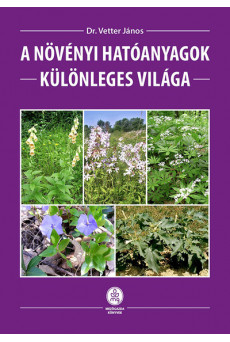 A növényi hatóanyagok különleges világa