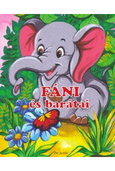 Fáni és barátai (új kiadás)