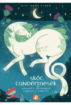 Skót tündérmesék (2. javított kiadás)