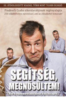 Segítség, megnősültem! - Humoros házasságelemzés