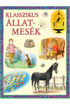 Klasszikus állatmesék (új kiadás)