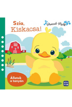 Szia, Kiskacsa! - Állatok a tanyán - Pancsolókönyv 1 darab gumikacsával és 6 darab szivacsfigurával! - Pancsoló pajtik