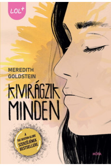 Kivirágzik minden - LOL+