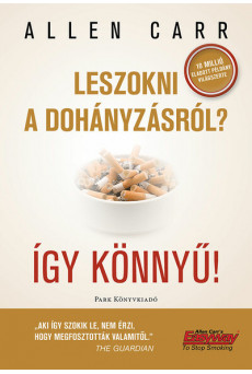 Leszokni a dohányzásról? - Így könnyű! (új kiadás)